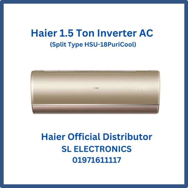 Haier 1.5 Ton Inverter AC (Split Type HSU-18 Puri Cool)